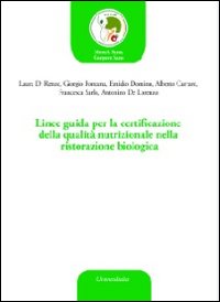 Linee guida per la certificazione della qualità nutrizionale nella ristorazione biologica