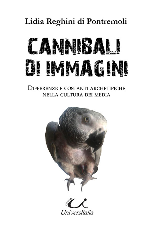 Cannibali di immagini. Differenze e costanti archetipiche nella cultura dei media