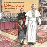 L'amico Karol