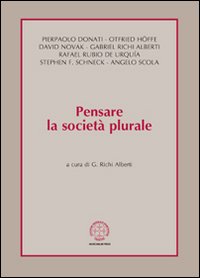 Pensare la società plurale. Vol. 1