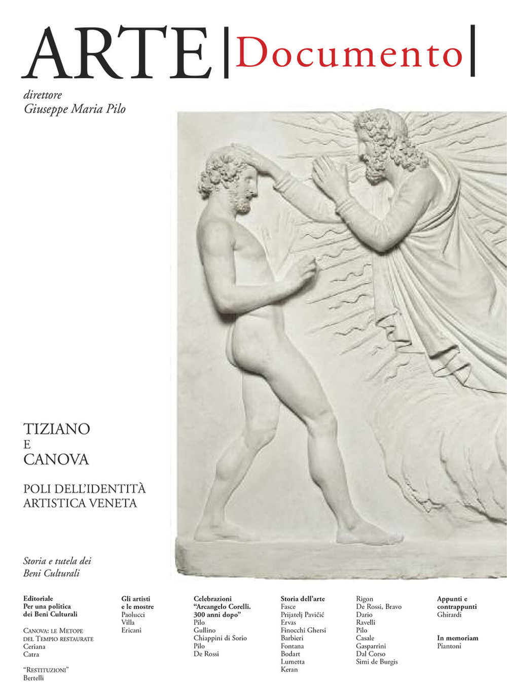 Arte. Documento. Rivista e collezione di storia e tutela dei beni culturali. Vol. 29: Tiziano e Canova. Poli dell'identità artistica veneta