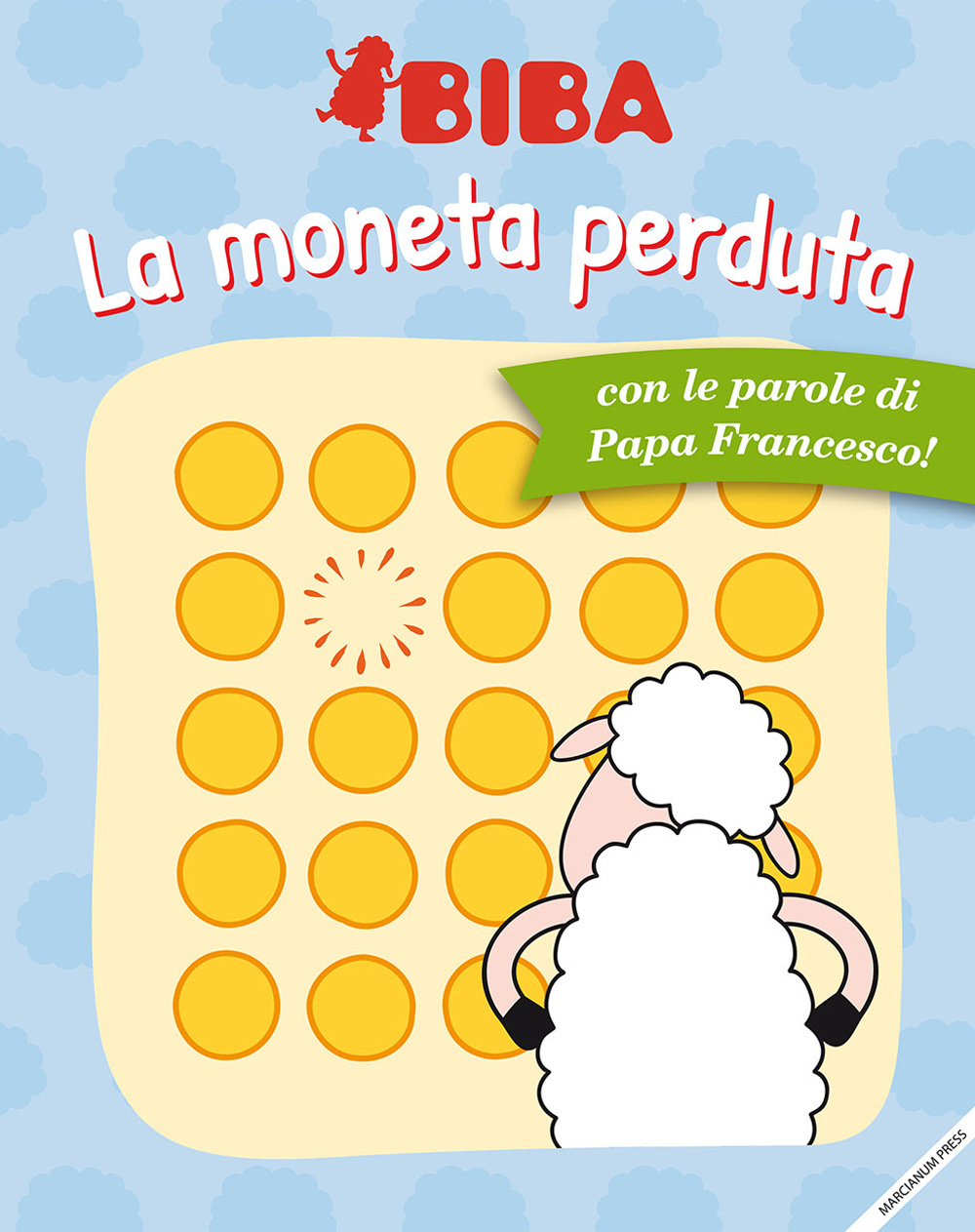 La moneta perduta. Ediz. illustrata