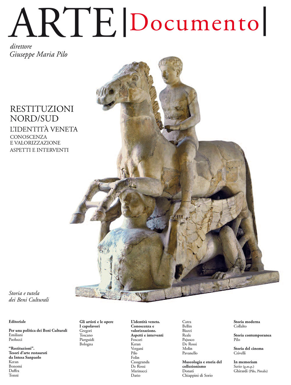 Arte. Documento. Rivista e collezione di storia e tutela dei beni culturali. Vol. 31