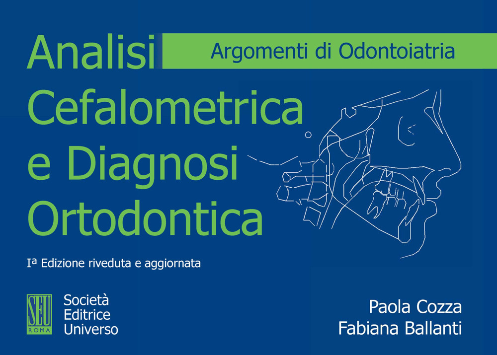 Analisi cefalometrica e diagnosi ortodontica