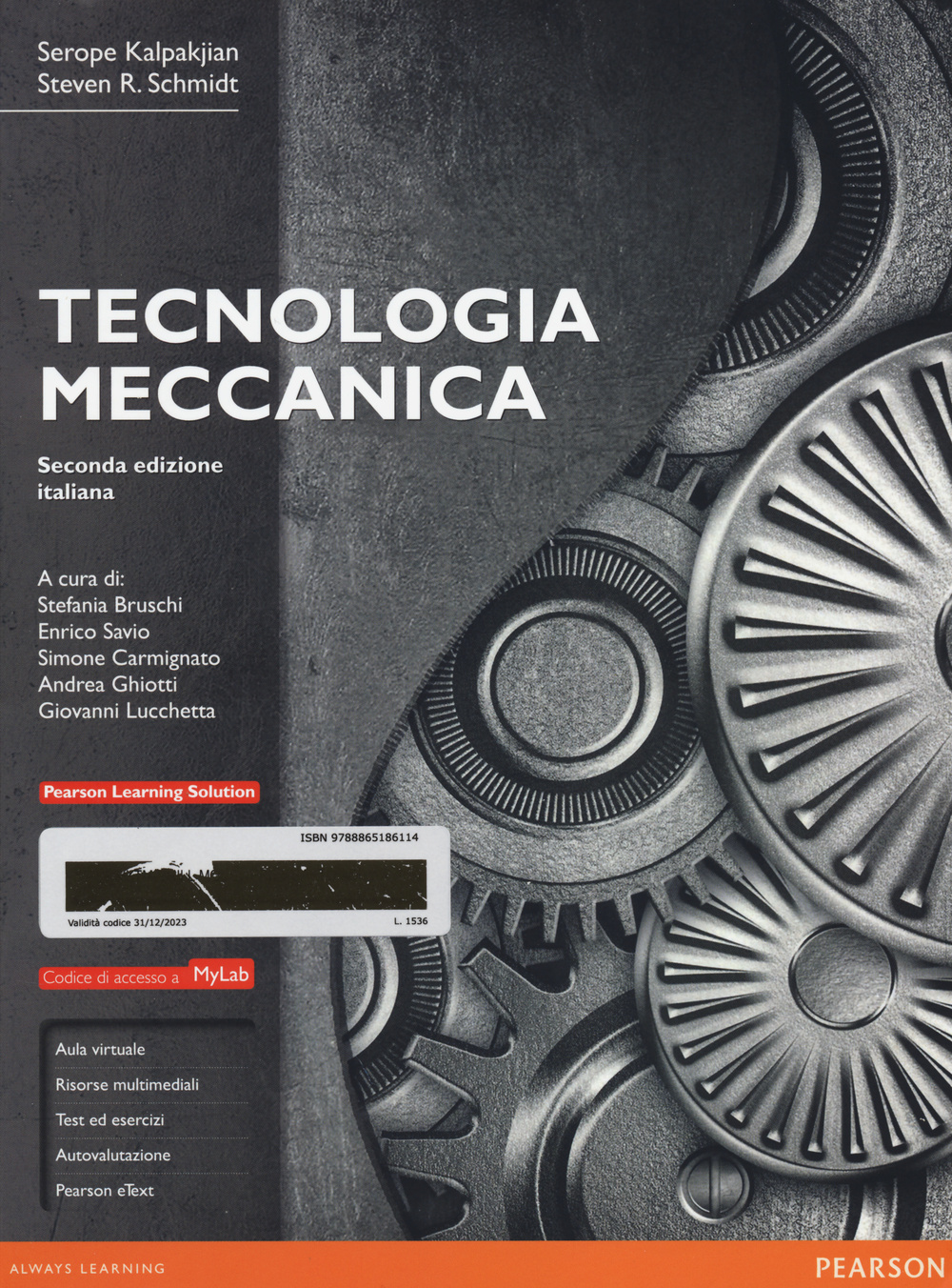 Tecnologia meccanica. Ediz. mylab. Con e-text. Con espansione online