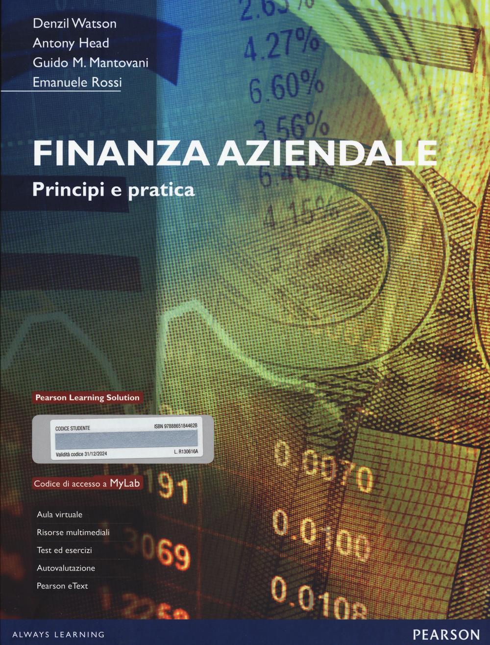 Finanza aziendale. Principi e pratica. Con aggiornamento online