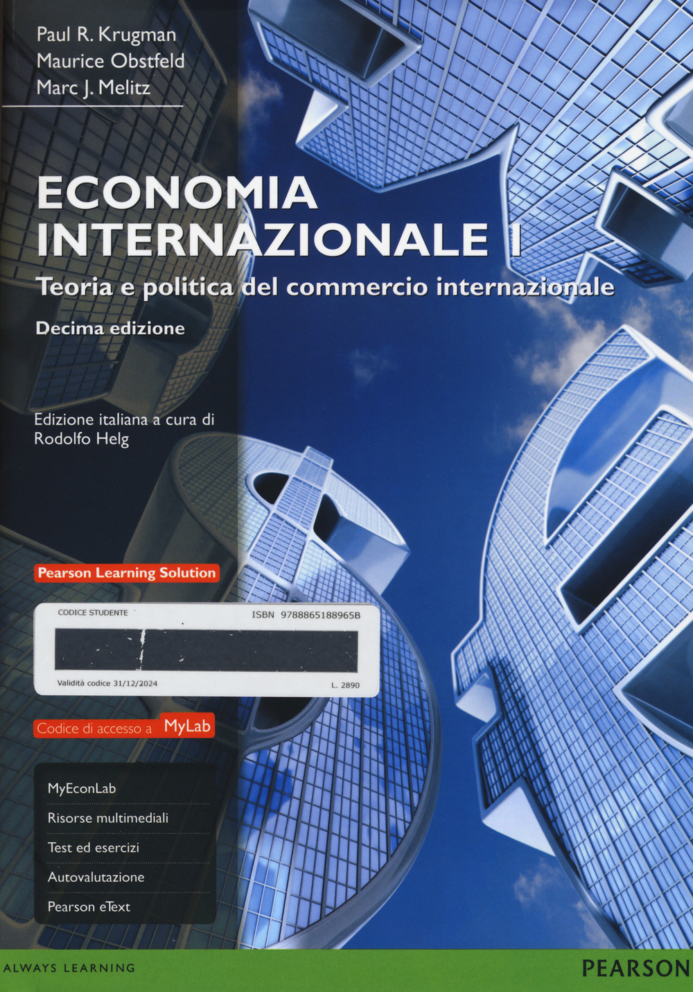 Economia internazionale. Ediz. mylab. Con aggiornamento online. Con e-book. Vol. 1: Teoria e politica del commercio internazionale