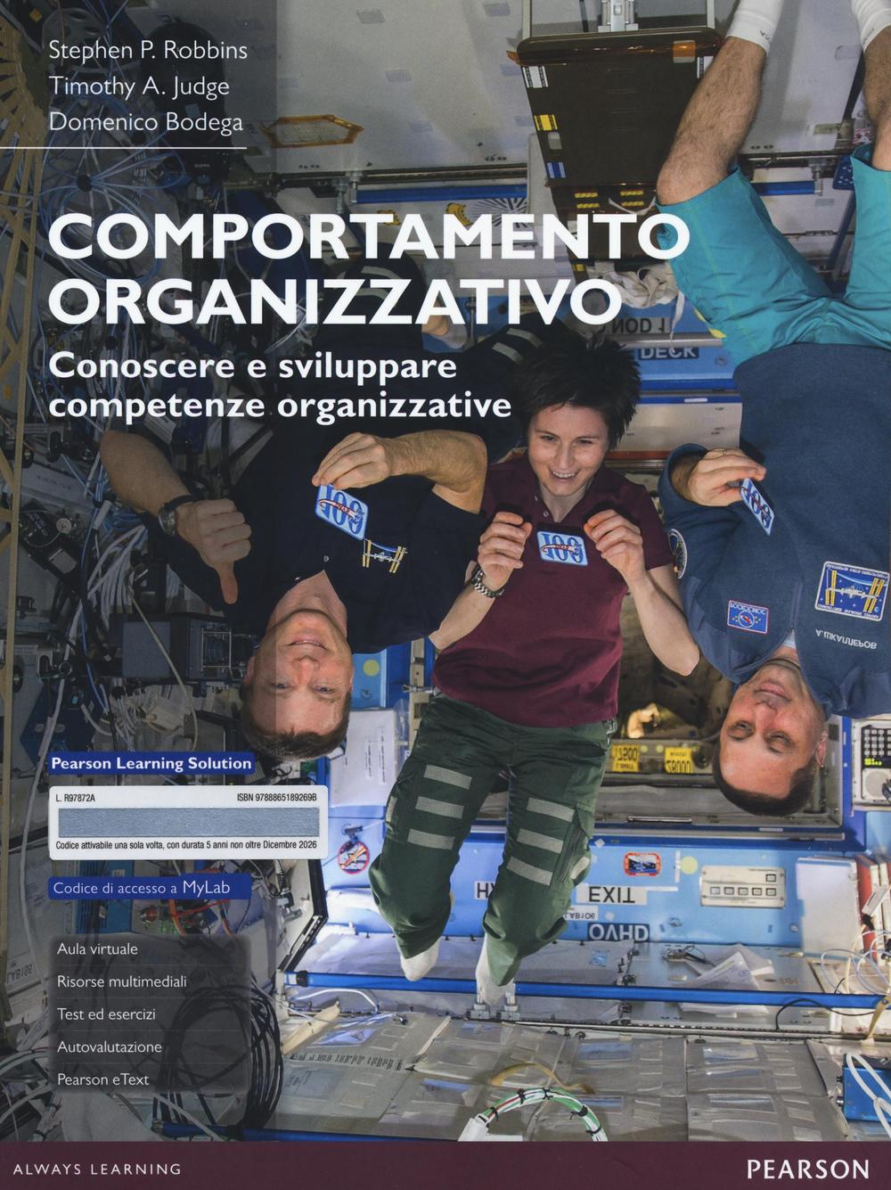 Comportamento organizzativo. Conoscere e sviluppare competenze organizzative. Con aggiornamento online