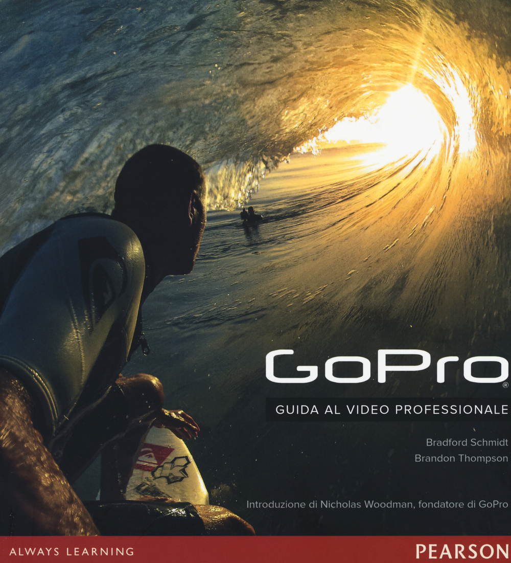 GoPro. Guida al video professionale