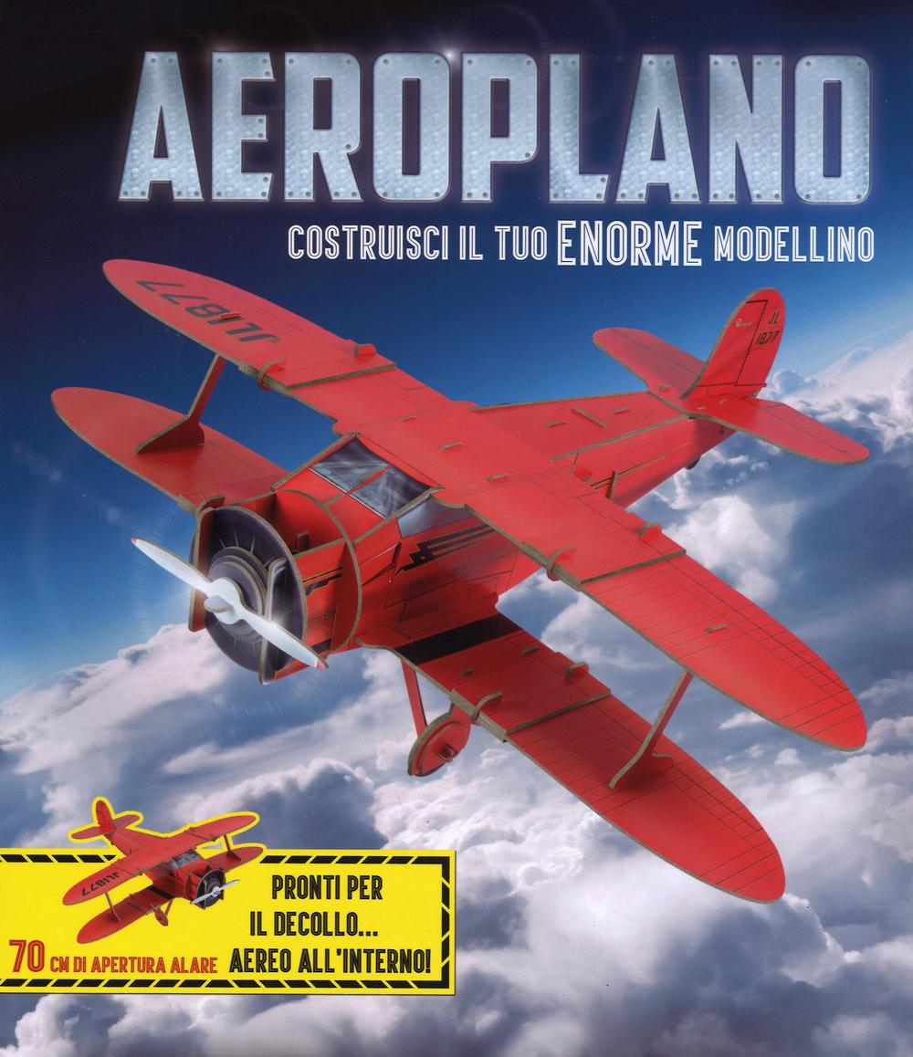 Aeroplano. Costruisci il tuo enorme modellino. Ediz. illustrata. Con gadget