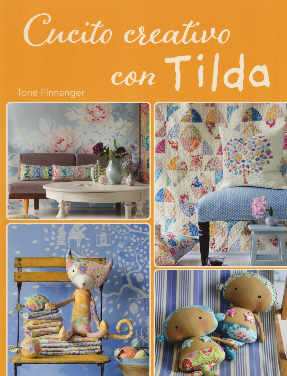 Cucito creativo con Tilda