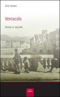 Vernacolo. Poesie e racconti