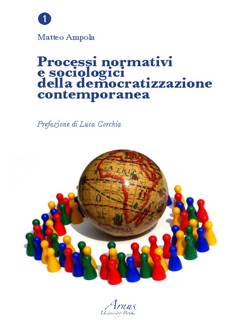 Processi normativi e sociologici della democratizzazione contemporanea