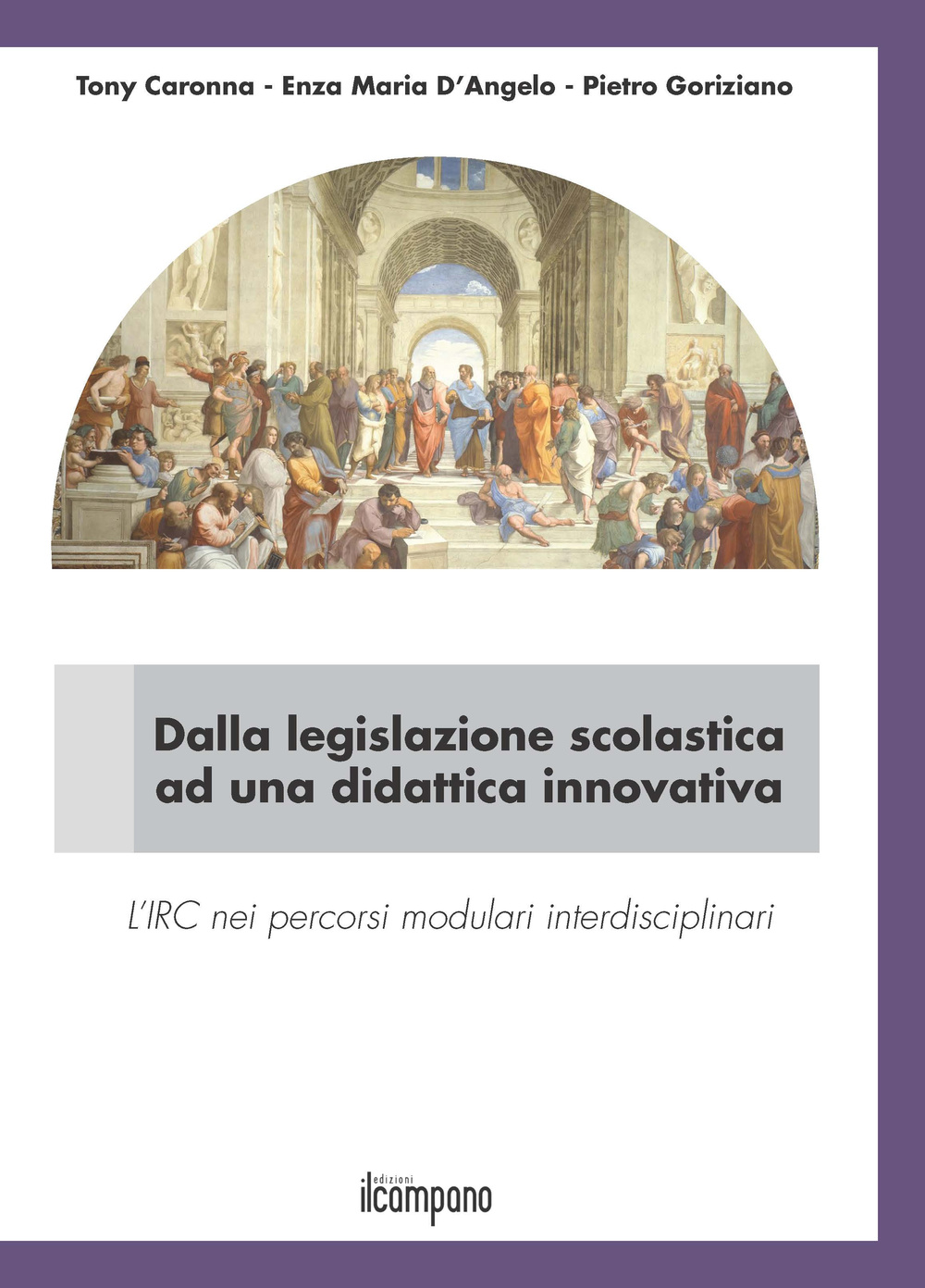 Dalla legislazione scolastica ad una didattica innovativa. L'IRC nei percorsi modulari interdisciplinari