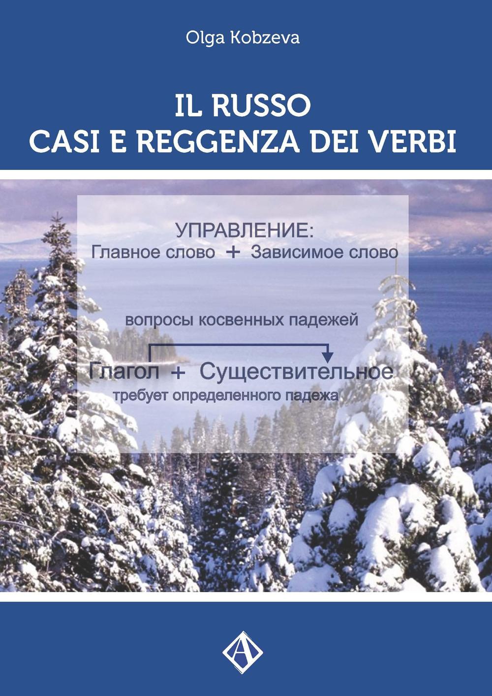 Il russo. Casi e reggenza dei verbi