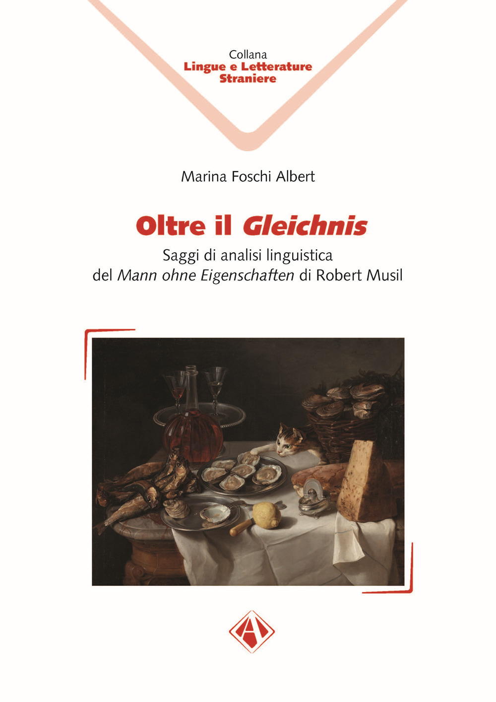 Oltre il Gleichnis. Saggi di analisi linguistica del Mann ohne Eigenschaften di Robert Musil