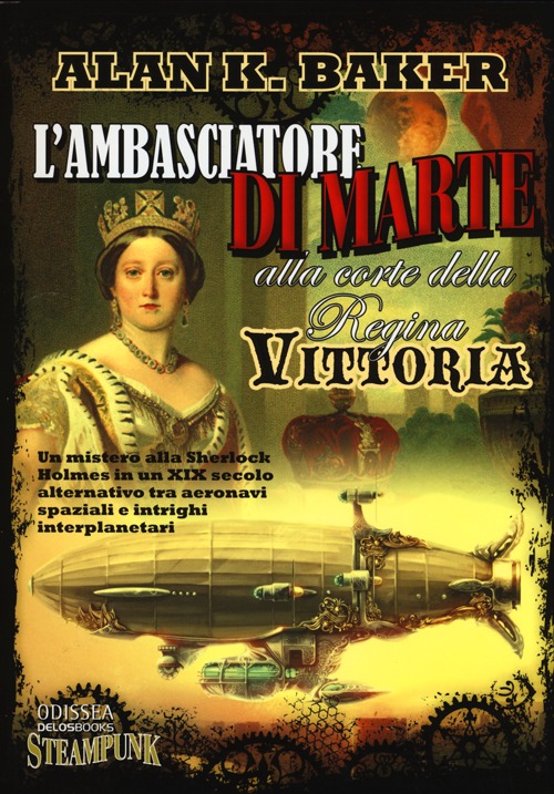 L'ambasciatore di Marte alla corte della regina Vittoria