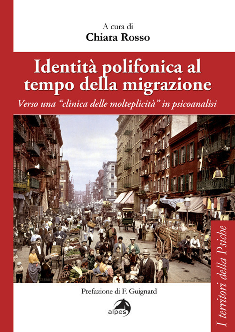 Identità polifonica al tempo della migrazione. Verso una «clinica della molteplicità» in psicoanalisi