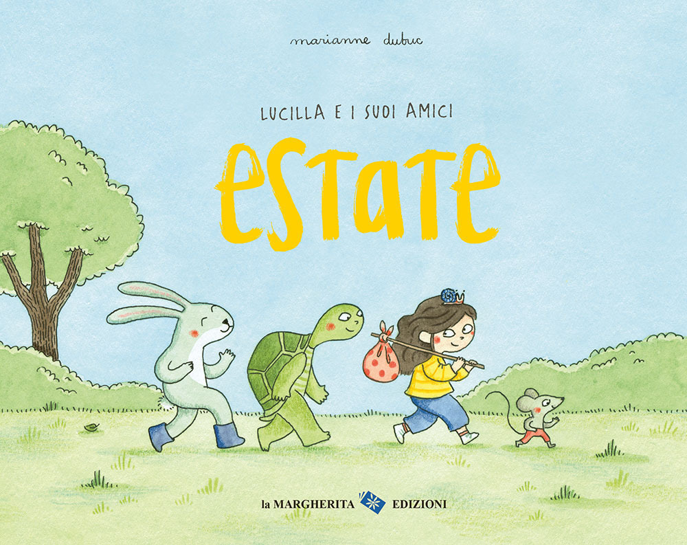 Estate. Lucilla e i suoi amici. Ediz. a colori