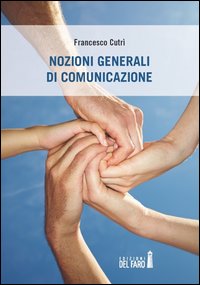 Nozioni generali di comunicazione