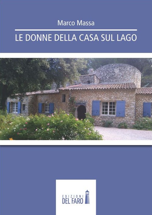 Le donne della casa sul lago