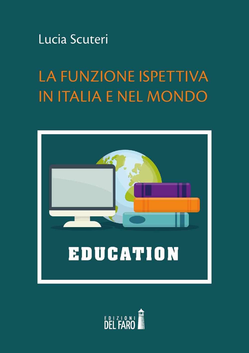 La funzione ispettiva in Italia e nel mondo