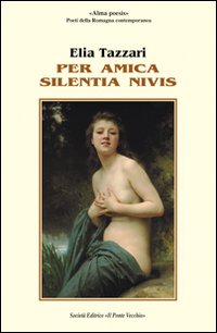 Per amica silentia nives