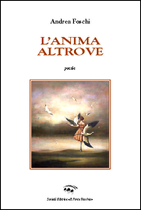 L'anima altrove