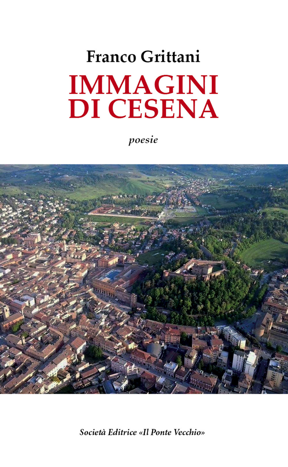 Immagini di Cesena. Testo spagnolo a fronte