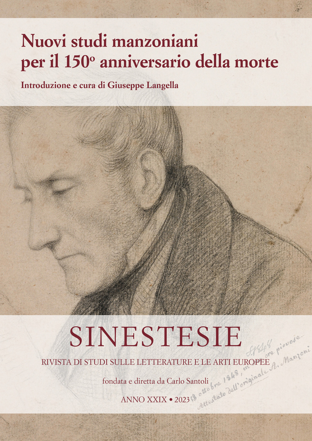 Sinestesie. Rivista di studi sulle letterature e le arti europee (2023). Vol. 29: Nuovi studi manzoniani per il 150° anniversario della morte