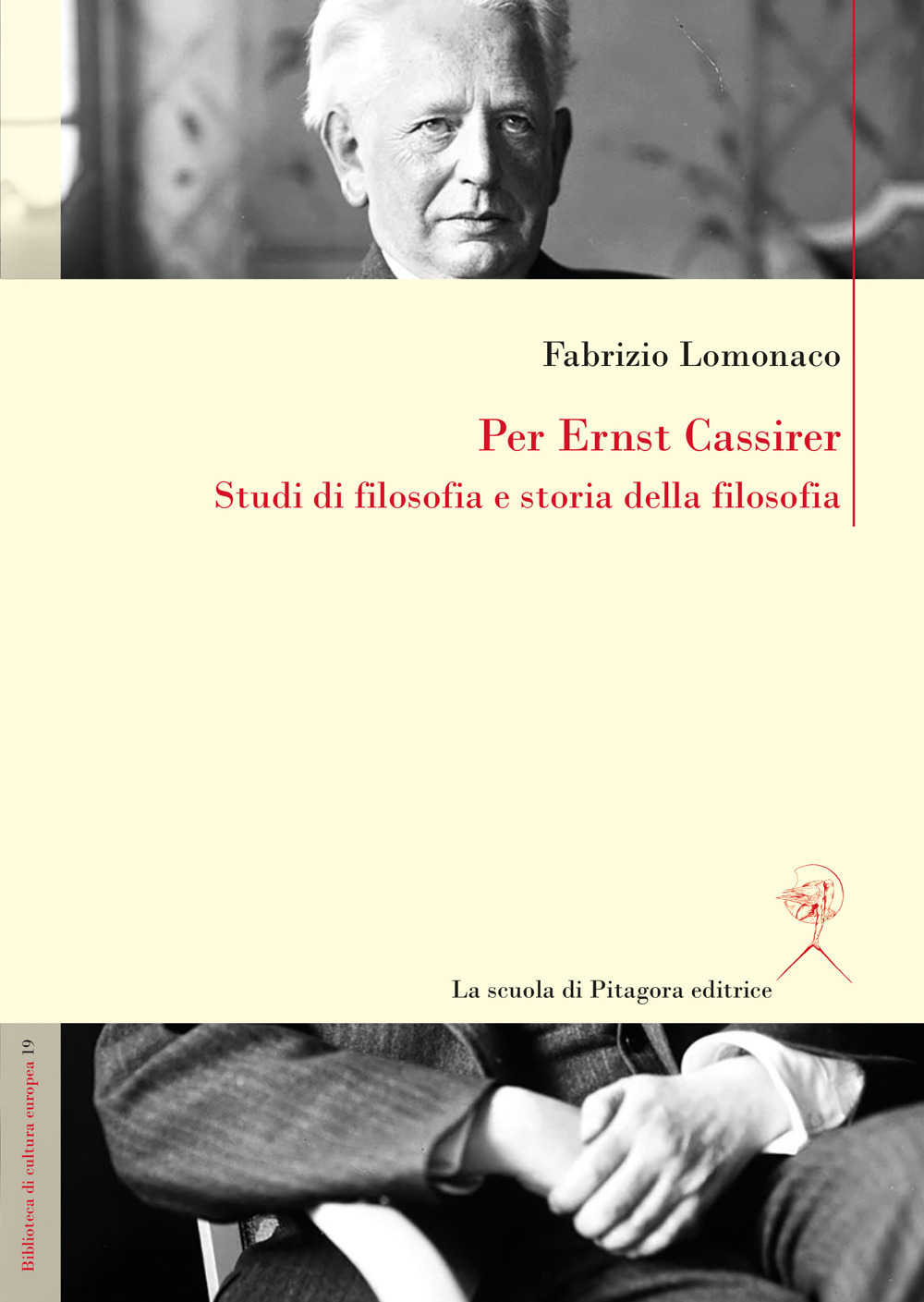 Per Ernst Cassirer. Studi di filosofia e storia della filosofia