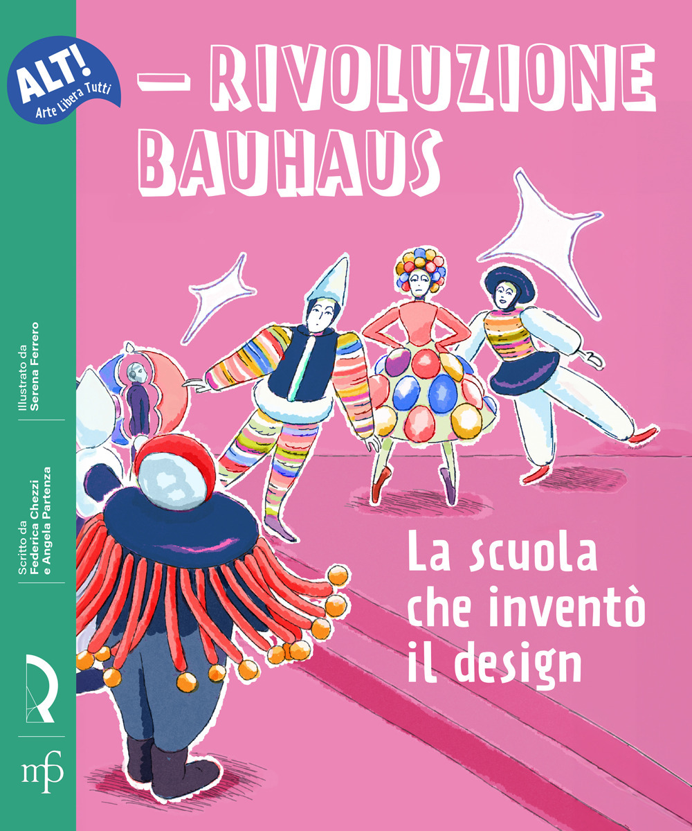 Rivoluzione Bauhaus. La scuola che inventò il design