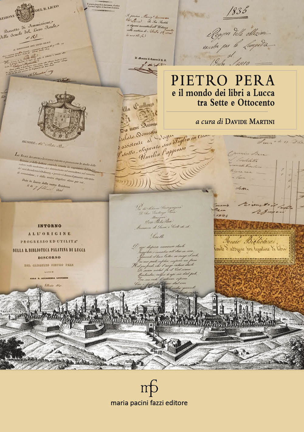 Pietro Pera e il mondo dei libri a Lucca tra Sette e Ottocento