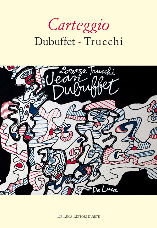 Carteggio Dubuffet-Trucchi