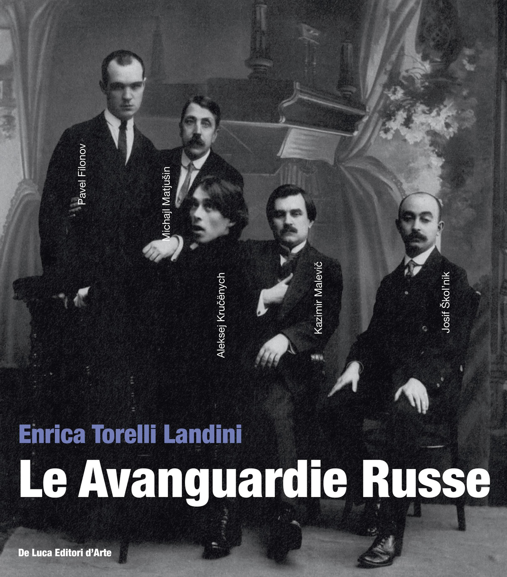 Le avanguardie russe. Ediz. illustrata