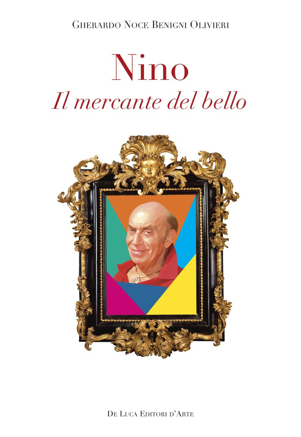 Nino. Il mercante del bello