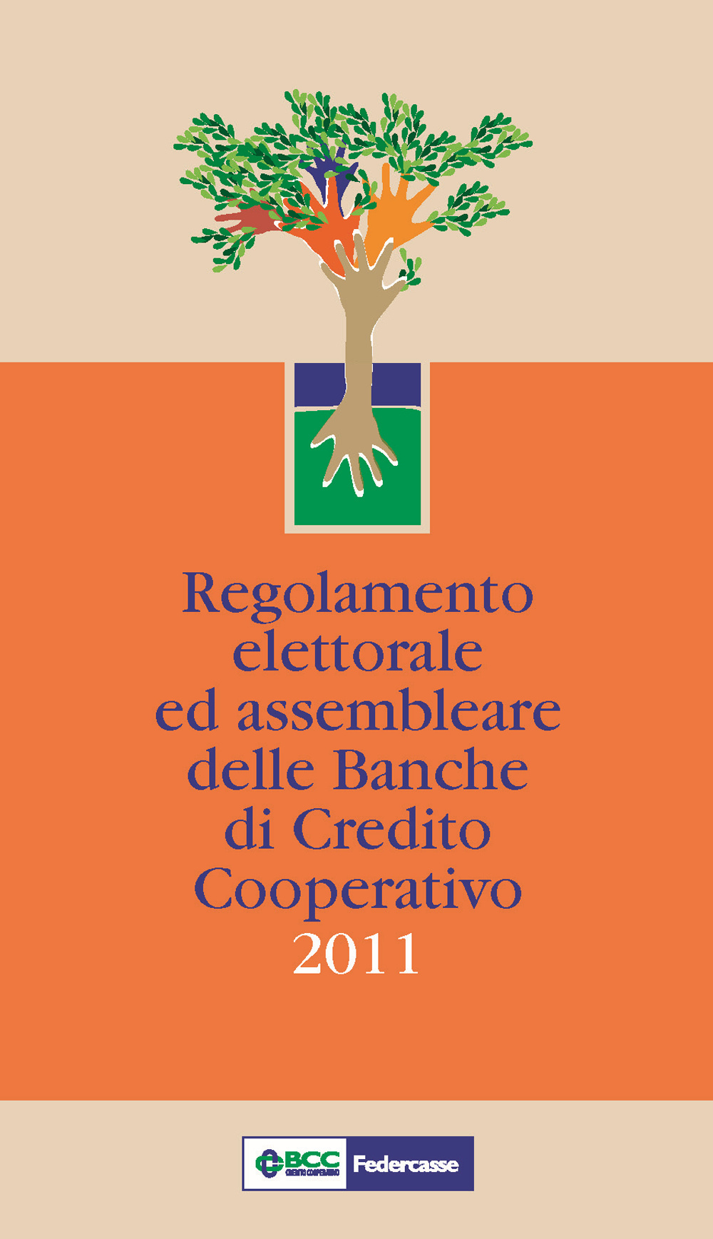 Regolamento elettorale ed assembleare delle BCC 2011