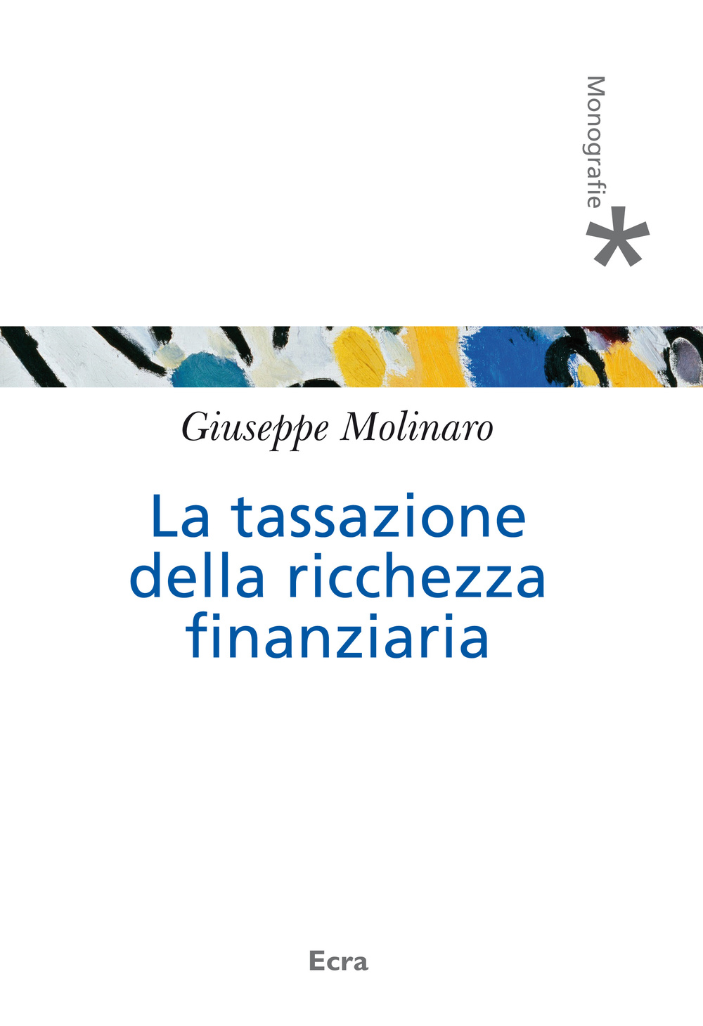 La tassazione della ricchezza finanziaria