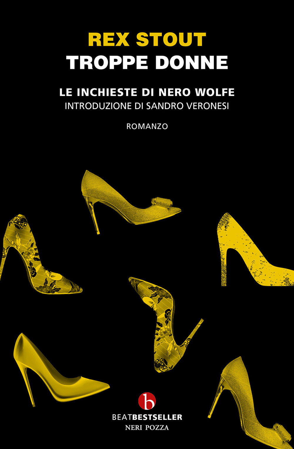 Troppe donne. Le inchieste di Nero Wolfe