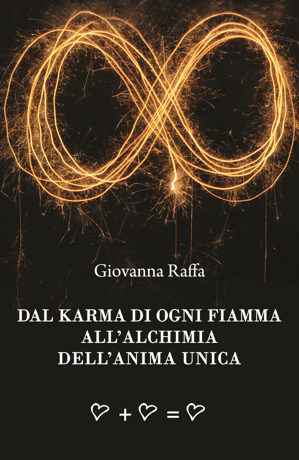 Dal karma di ogni fiamma all'alchimia dell'anima unica