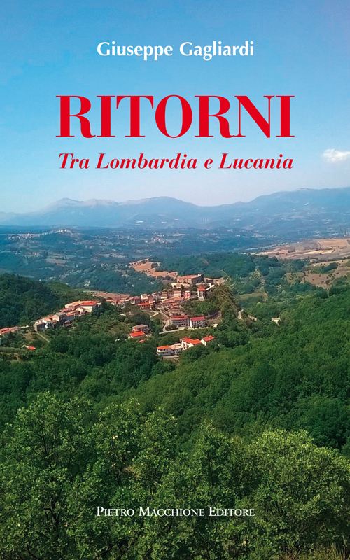 Ritorni. Tra Lombardia e Lucania