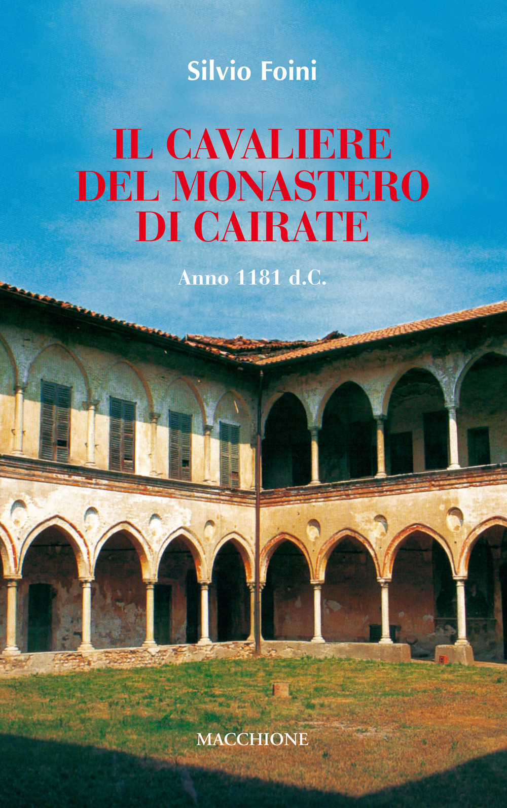 Il cavaliere del Monastero di Cairate