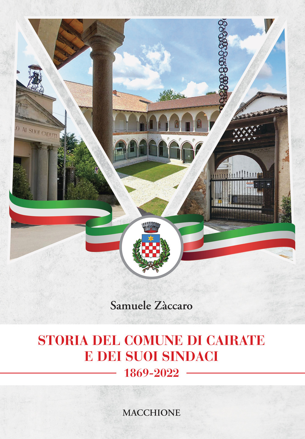 Storia del comune di Cairate e dei suoi sindaci 1869-2022