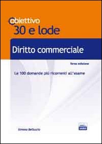 TL 2. Diritto commerciale. Le 100 domande più ricorrenti all'esame