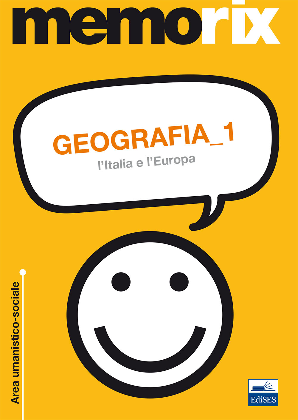 Geografia. Vol. 1: L'Italia e l'Europa