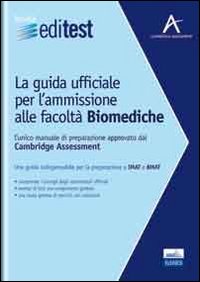 EdiTEST. La guida ufficiale per l'ammissione alle facoltà biomediche