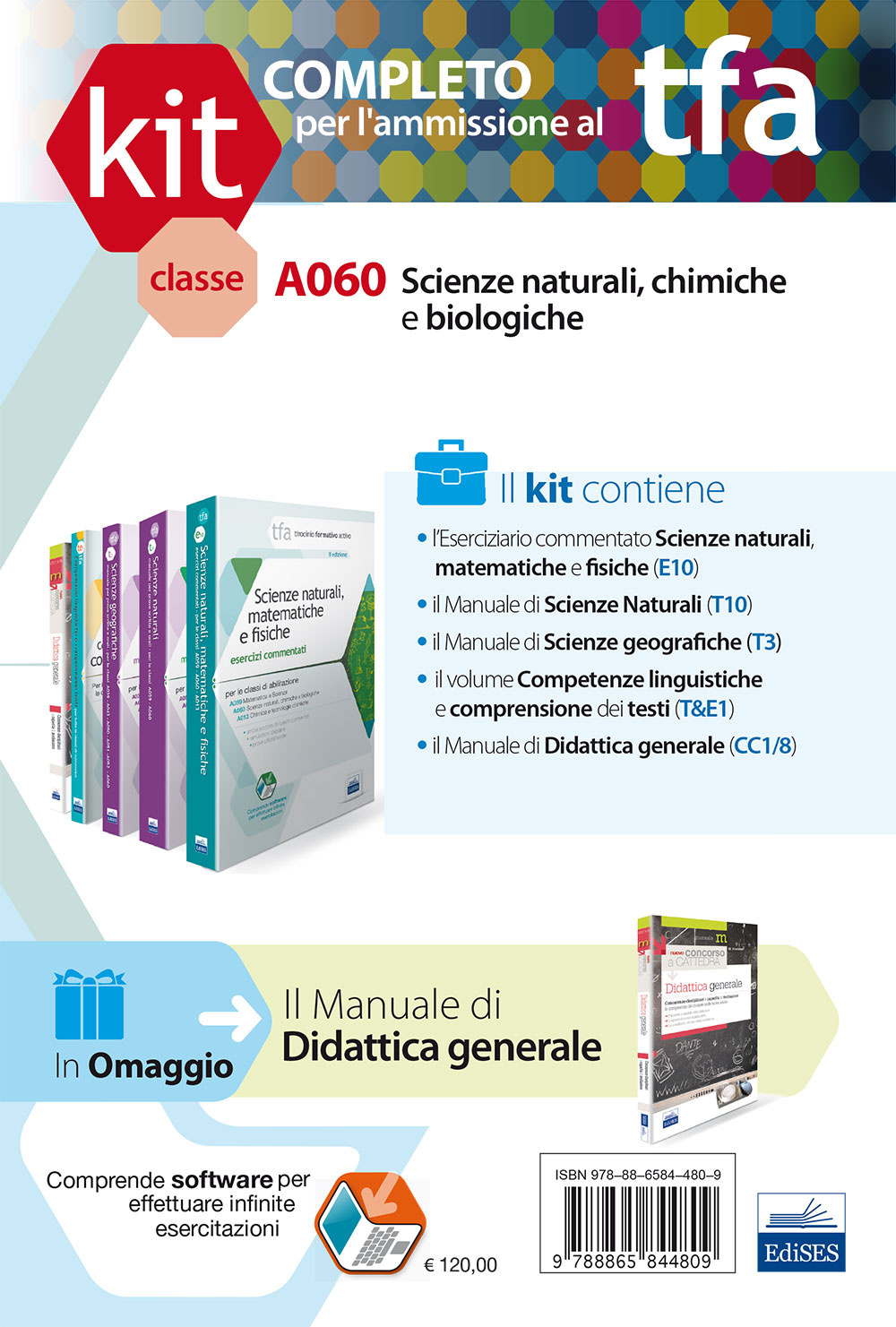 TFA. Classe A060 per prove scritte e orali. Manuali di teoria ed esercizi di scienze naturali, chimiche e biologiche. Kit completo. Con software di simulazione