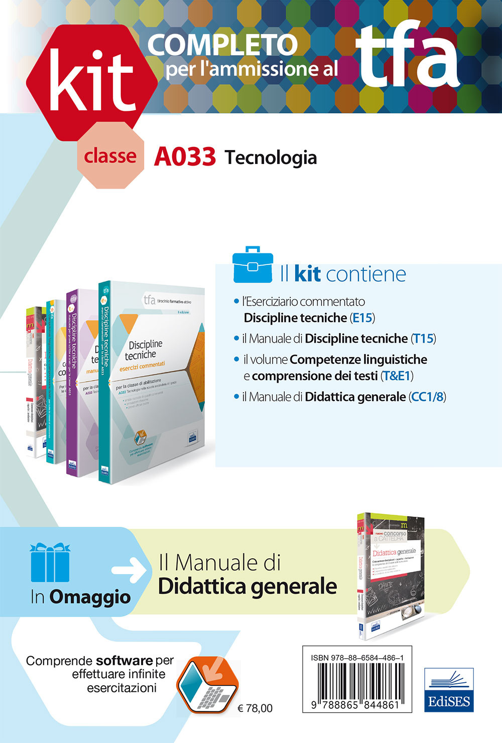 TFA. Classe A033 per prove scritte e orali. Manuali di teoria ed esercizi di tecnologia. Kit completo. Con software di simulazione