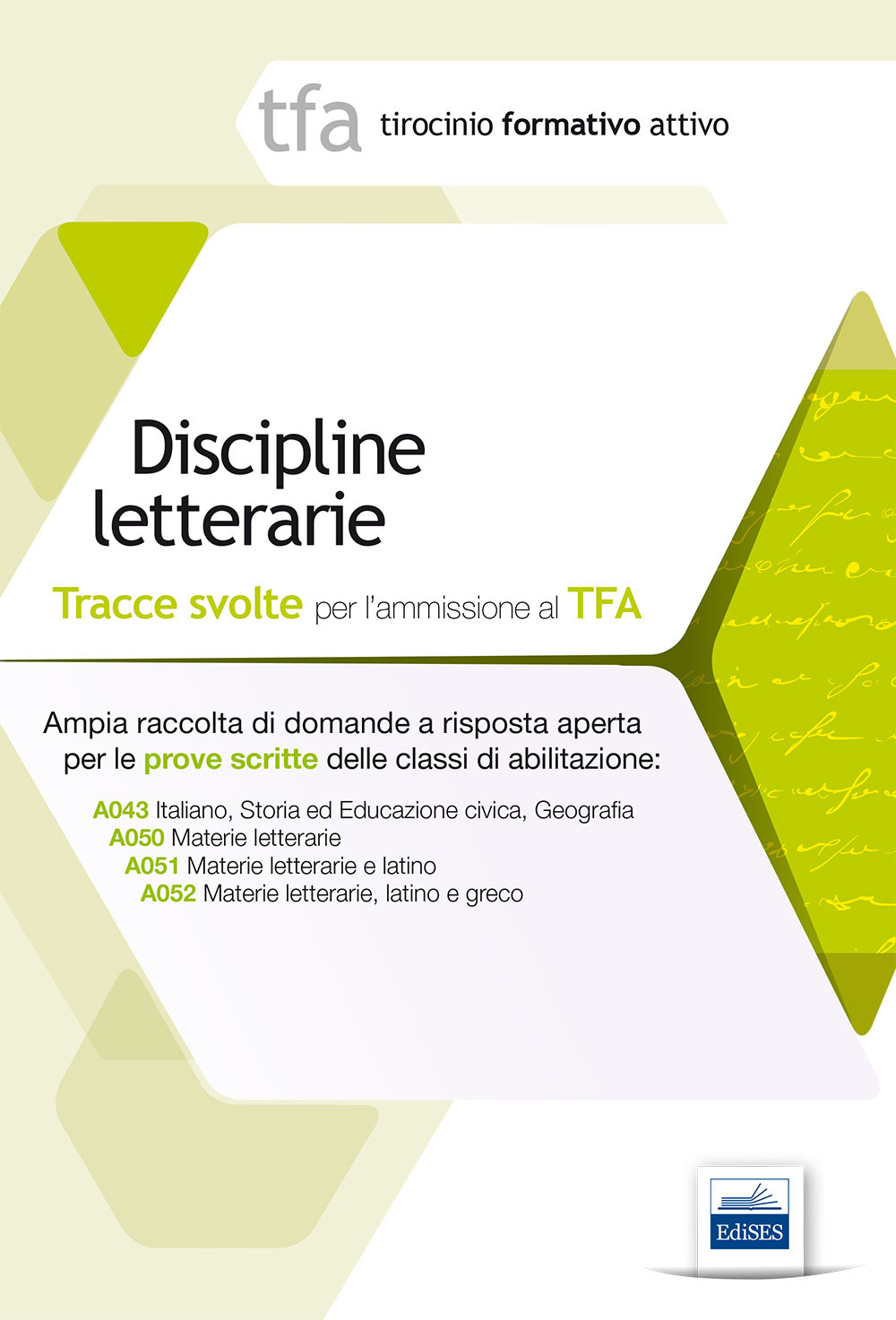 2 TFA. Discipline letterarie. Prova scritta per le classi A043, A050, A051, A052