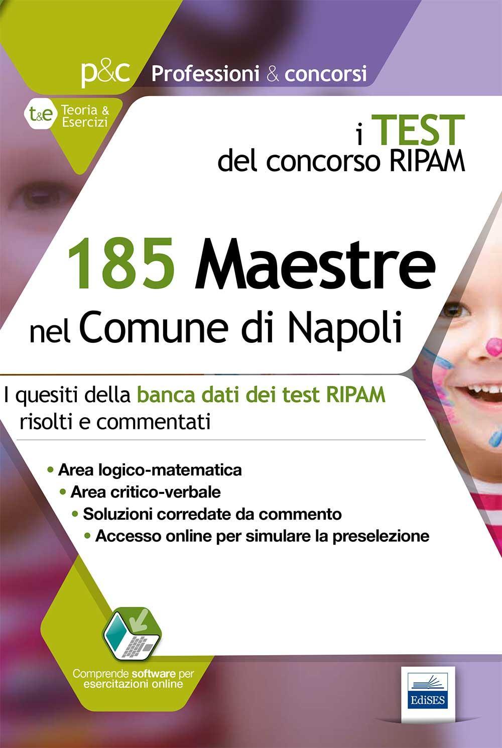 185 maestre nel comune di Napoli. I test del concorso Ripam